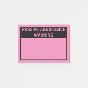PASSIVE AGGRESSIVE WARNING POST-IT-NOTEN POST-IT KLEBEZETTEL