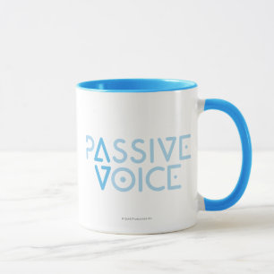 Passive Stimme Tasse