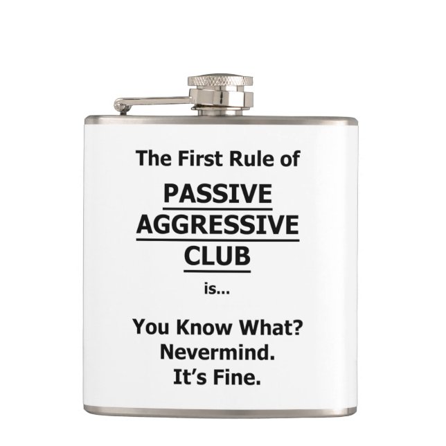 Passiver aggressiver Club Flachmann (Vorderseite)