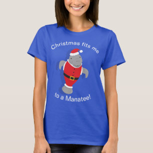 Passt mich zu einer Weihnachtsneuheit des Manatee T-Shirt
