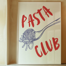 Pasta Club | Küchendekor drucken | Trendy Poster