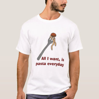 Pasta jeden T - Shirt