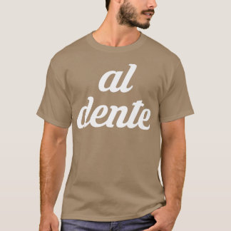 Pasta Lover Italienische Küche Al Dente Spaghetti T-Shirt