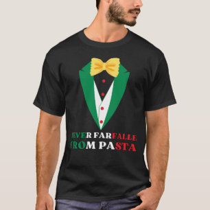 Pasta NIE FARFALLE AUS PASTA Italienische Farben T-Shirt