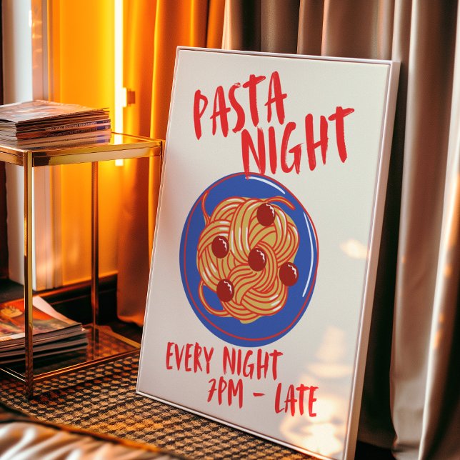 Pasta Night. Jede Nacht Poster (Von Creator hochgeladen)