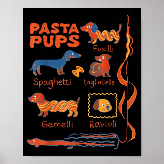 Pasta P Dog Funny Dachshund Dog Pasta Foodie Dog S Poster (Vorne)