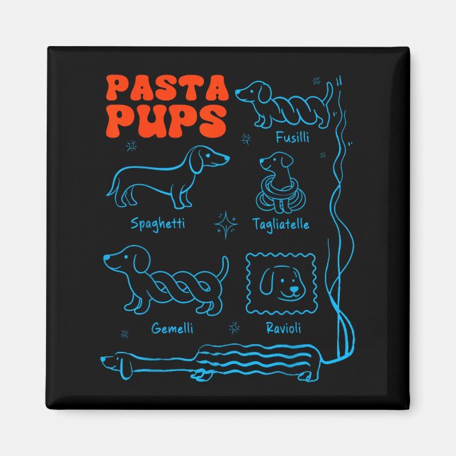 Pasta P Funny Dachshund Wiener Dog Pasta Foodie Do Magnet (Vorne)