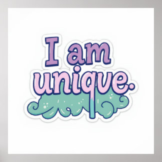 Pastel Art Empowerment "I Am Unique" Poster