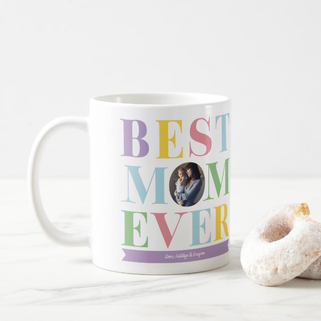 Pastel Best Mama Ever Foto Geschenk Kaffeetasse (Mit Donut)