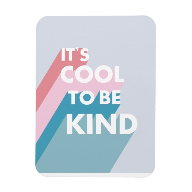 Pastel Es ist cool, freundlich niedlich und modern Magnet (Vertikal)