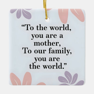 Pastel floral Modern Mother's Day Zitat Keramikornament