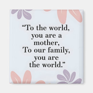 Pastel floral Modern Mother's Day Zitat Magnet