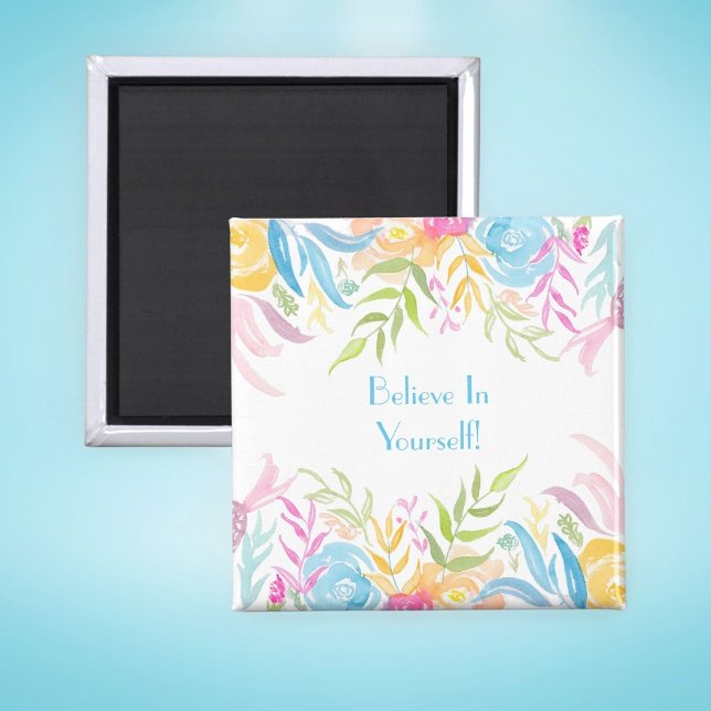 Pastel Foliage glaubt euch selbst! Magnet (A important and wonderful reminder, put on your fridge, locker, office. )