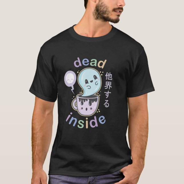 Pastel Goth Dead Inside Coffee Ghost Creepy Cute K T-Shirt (Vorderseite)