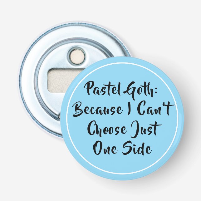 Pastel Goth Flaschenöffner (Vorderseite)