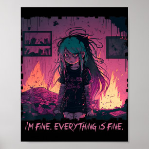 Pastel Goth Menhera I'm Fine Sad Anime Girl Creepy Poster