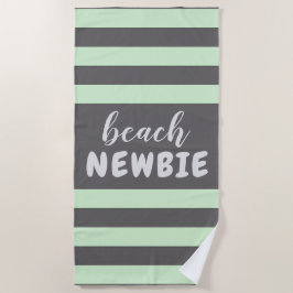 Pastel Green Stripes Custom Text Beach NEWBIE Strandtuch