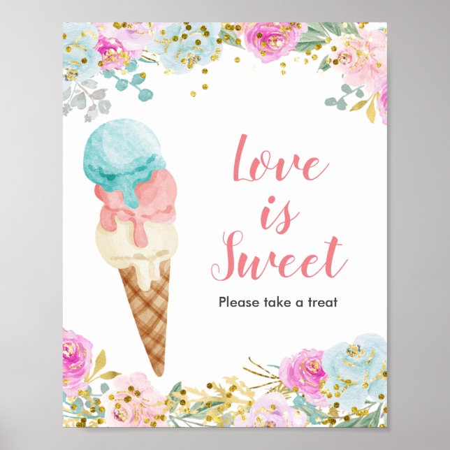 Pastel Ice Creme Wasserfarbe Liebe ist Sweet Sign Poster (Vorne)