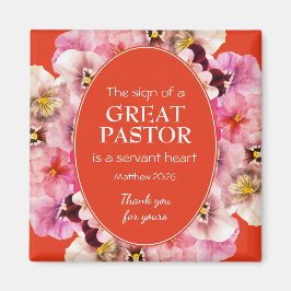 PASTOR APPRECIATION SERVANT Orange Floral Magnet