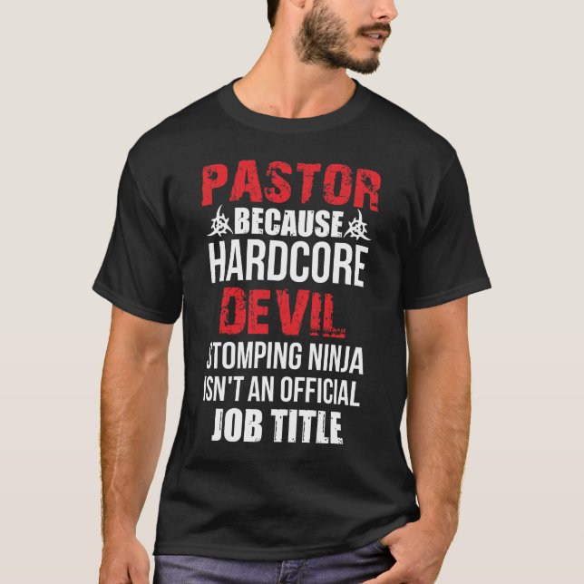 Pastor Beursache Hardcore Devil Stomping Ninja T-Shirt (Vorderseite)
