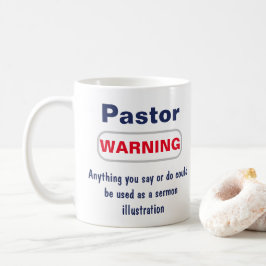 Pastor Warning Humour Tasse