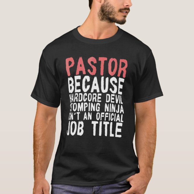 Pastor, weil Hardcore Devil Stomped belastet T-Shirt (Vorderseite)