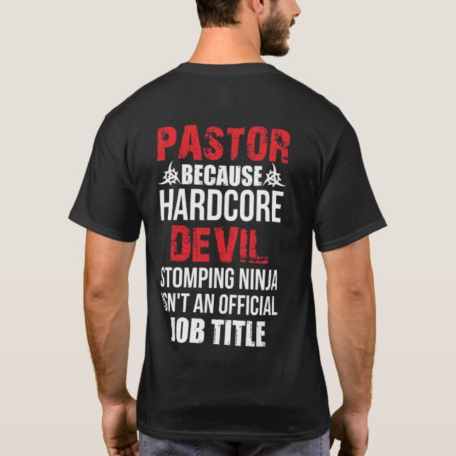 Pastor Weil Hardcore Devil Stomping Ninja T-Shirt (Rückseite)