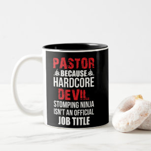 Pastor Weil Hardcore Devil Stomping Ninja Zweifarbige Tasse