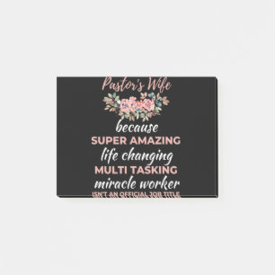 Pastor's Wife Because Super Amazing Life Changing Post-it Klebezettel