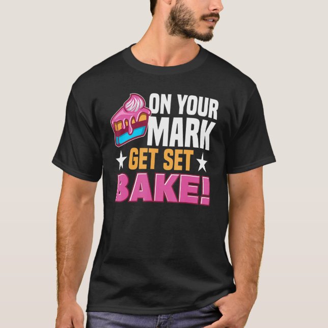 Pastry Chef Baking Tort Wafers Cookies Baking Supp T-Shirt (Vorderseite)