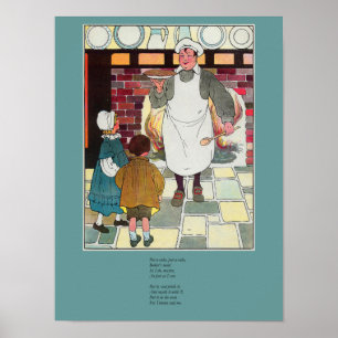 Pat-a-cake, pat-a-cake, Baker's man Poster