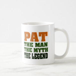 PAT - der Mann, der Mythos, die Legende Tasse