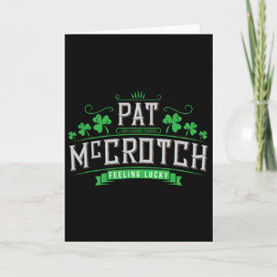 Pat Mccrotch - Das Glück der Iren - Lustig St. Pat Karte