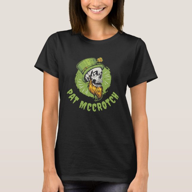 Pat McCrotch T-Shirt (Vorderseite)