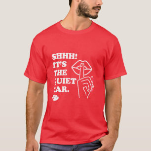 PATCO "SHHH! ES IST DAS RUHIGE AUTO" T-Shirt