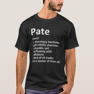 PATE Definition Funny Surname Family Tree Geburtst T-Shirt