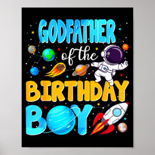 Pate des Geburtstagsjungen Weltraumastronaut 1. Poster
