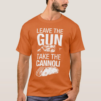 Pate verlassen die cannoli nehmen T-Shirt