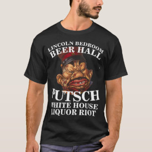 PATEL CASH BEERHALL PUTSCH ROTER RAUM LIQUOR RIOT T-Shirt