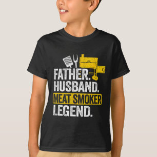 Pater Husnd Meat Smoker Legend Grillen Vater Fleis T-Shirt
