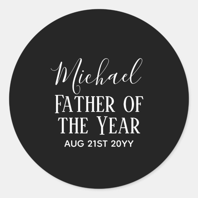 Pater of the YEAR VATER Husband Man CUSTOPM TEXT Runder Aufkleber (Vorderseite)