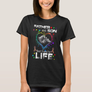 Pater Son Best Friends for Life Autismus Awareness T-Shirt