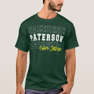 Paterson City New Jersey Paterson NJ T-Shirt