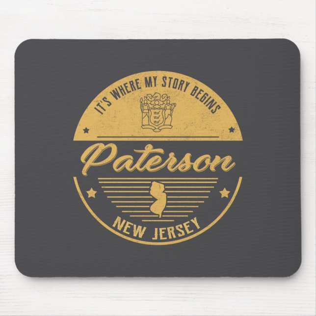 Paterson New Jersey Its Where My Story Begins _1  Mousepad (Vorne)