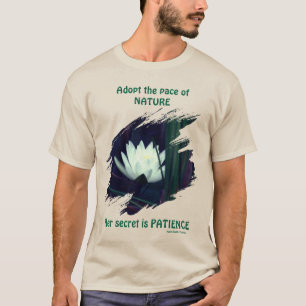 Patience Emerson Inspirierender Spruch Lotus  T-Shirt