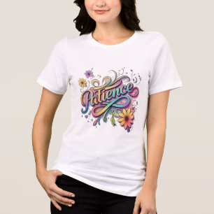 Patience - Lebhafter handGezeichnet Typografie-T - Tri-Blend Shirt