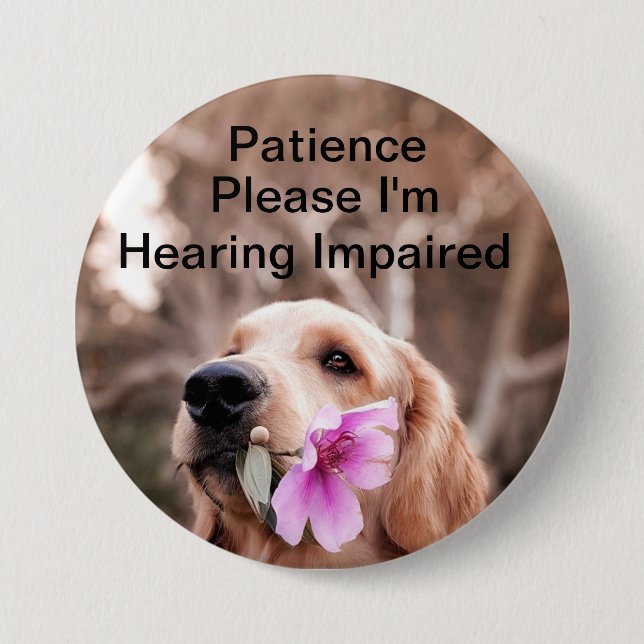 Patience please I'm hearing impaired Button (Vorderseite)