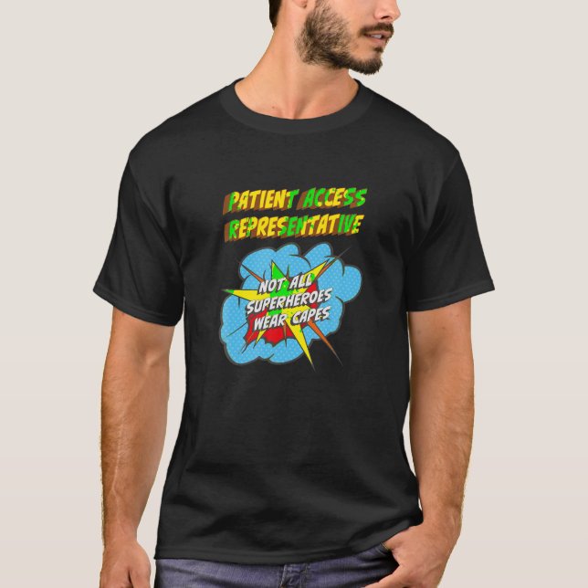 Patient Access Representative Funny Superhero Job T-Shirt (Vorderseite)