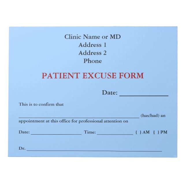 Patient entschuldigen Form Notepad (blau) Notizblock (Vorderseite)
