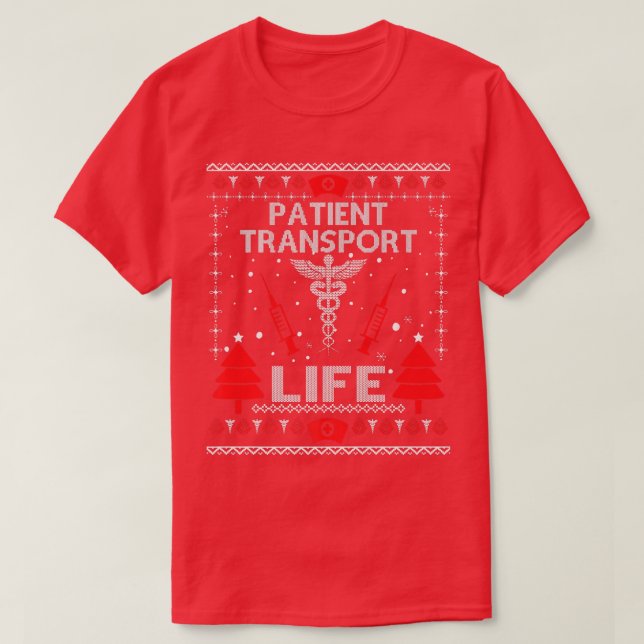 Patient Transport Ugly Christmas Sweaters Matching T-Shirt (Design vorne)